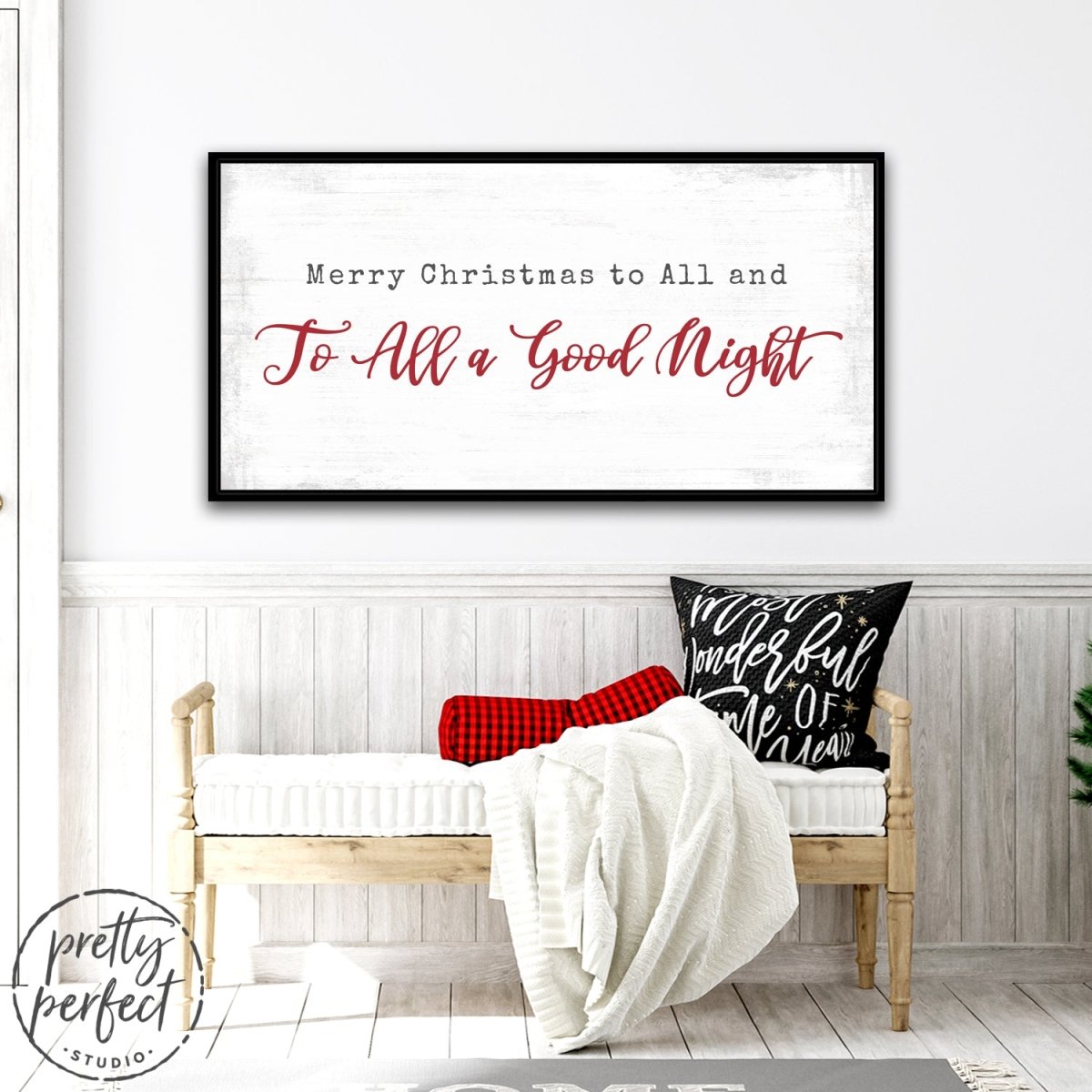 Merry Christmas to All And To All A Good Night Wall Art Above Couch - Pretty Perfect Studio