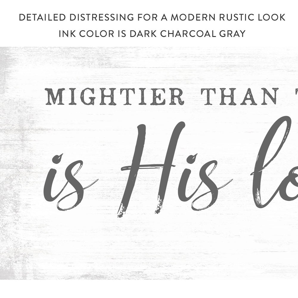 Mightier Than the Waves of the Sea Is His Love For You Sign With Rustic Look - Pretty Perfect Studio