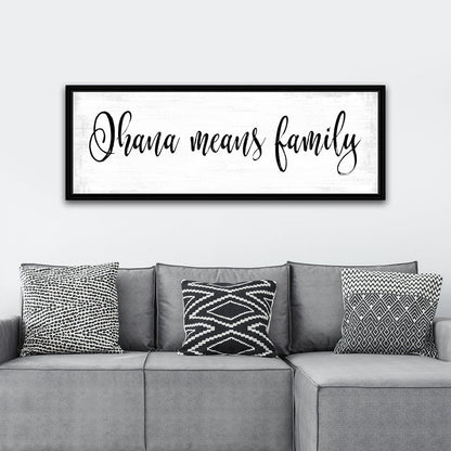 Ohana Means Family Quote Sign Above Couch - Pretty Perfect Studio