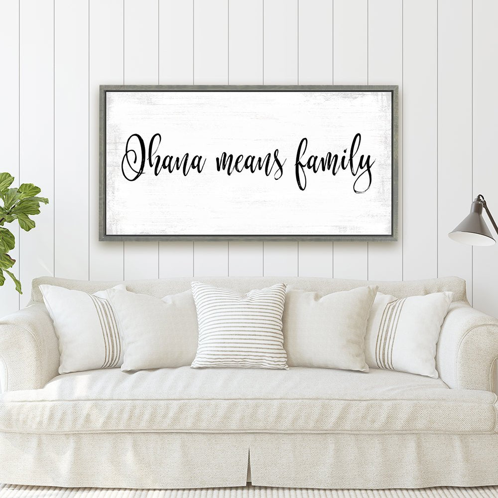 Ohana Means Family Quote Sign Above Couch - Pretty Perfect Studio