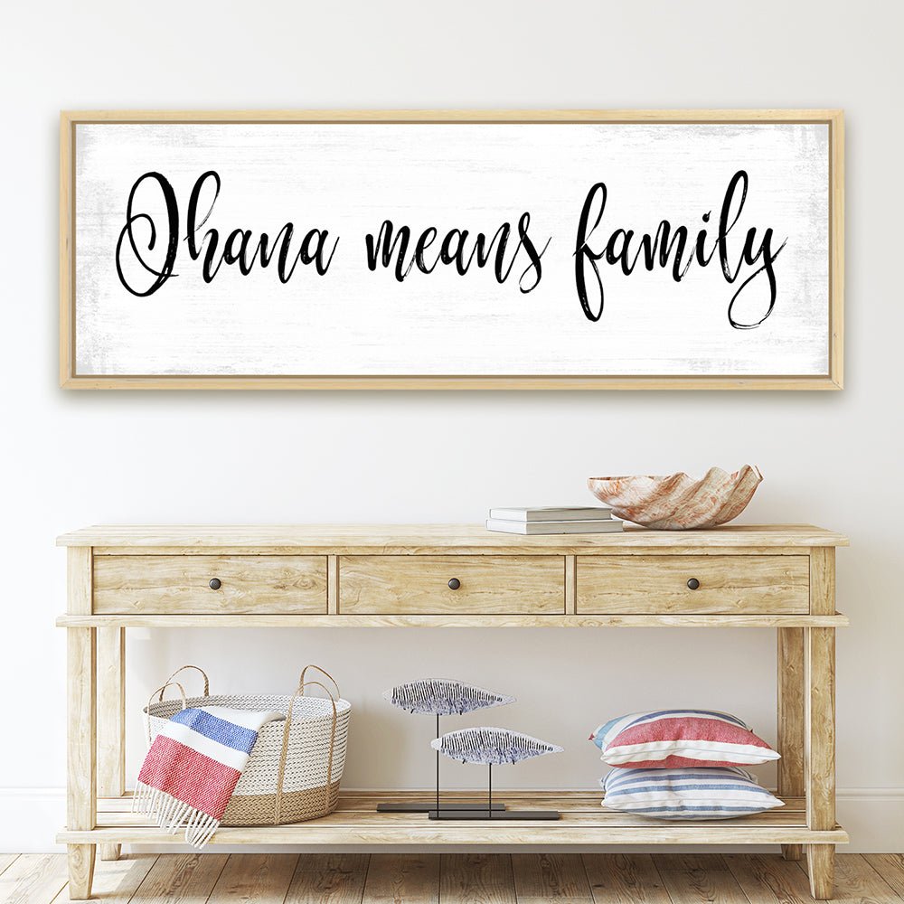 Ohana Means Family Quote Sign Above Entryway Table - Pretty Perfect Studio
