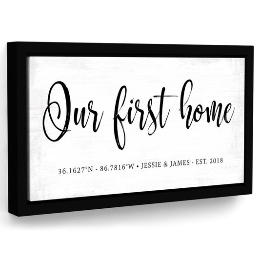Our First Home Sign Personalized with Coordinates, Name & Est. Date - Pretty Perfect Studio
