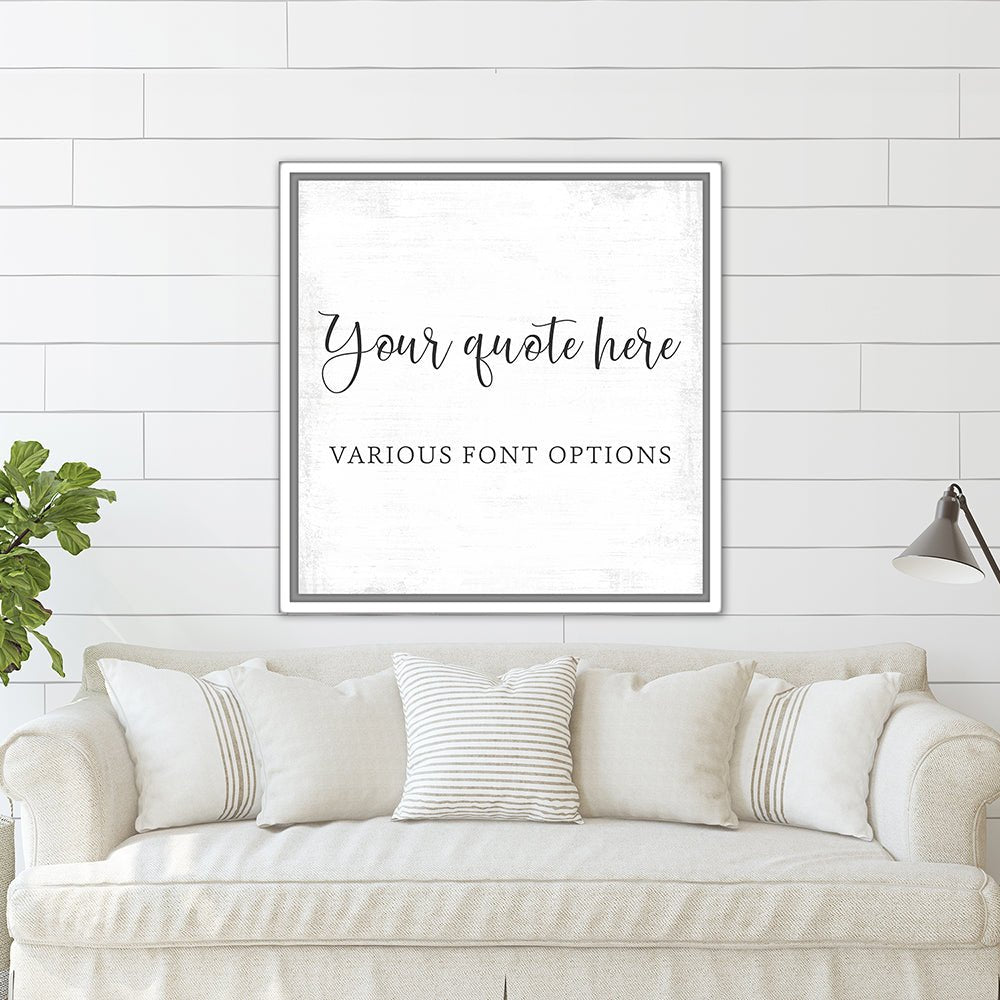 Personalized Canvas Wall Art With Custom Quote in Living Room Above Couch - Pretty Perfect Studio