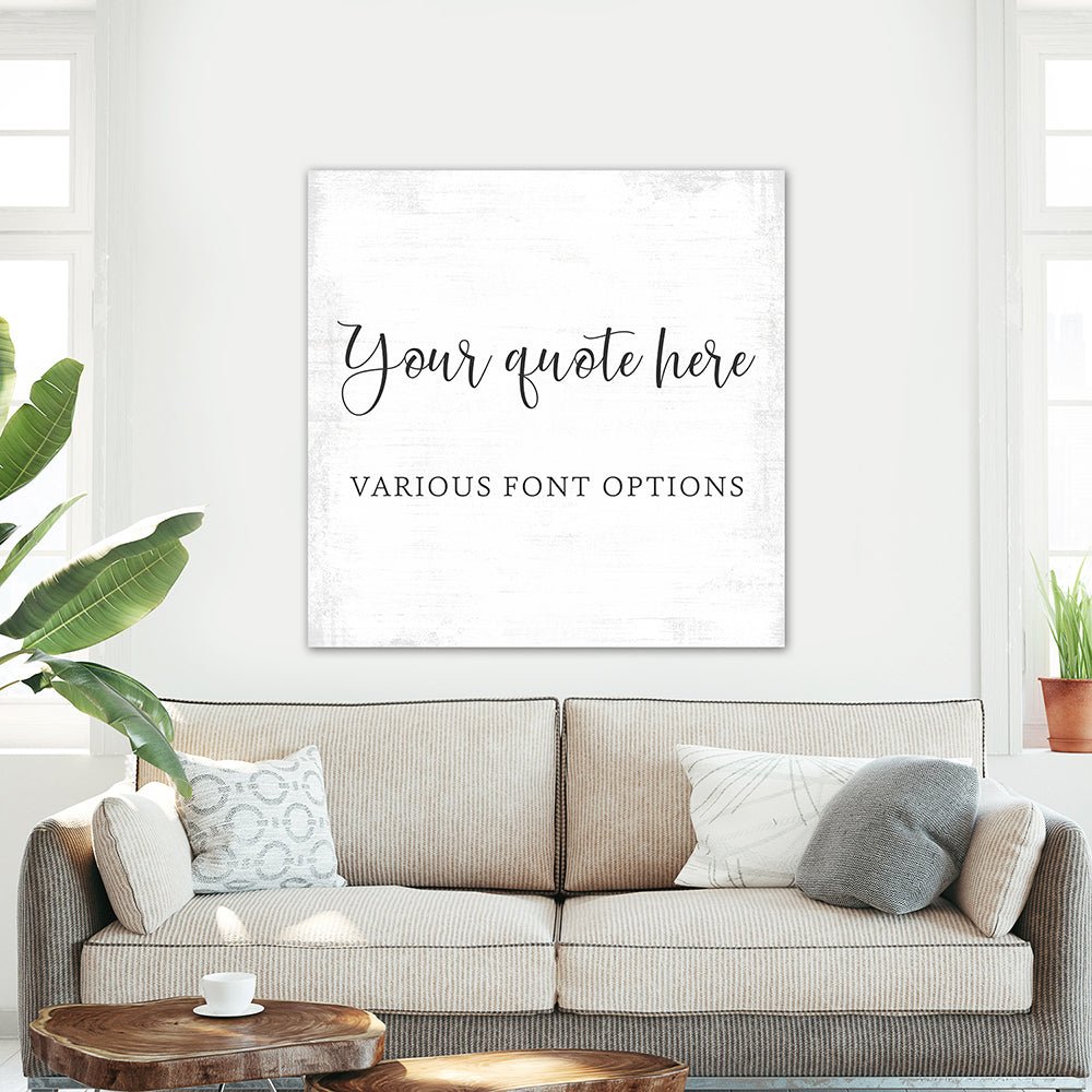 Personalized Canvas Wall Art With Custom Quote Above Couch in Family Room - Pretty Perfect Studio