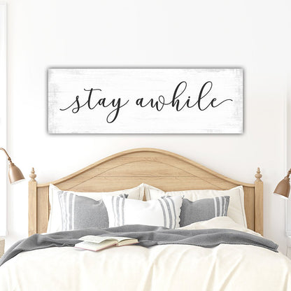Stay Awhile Canvas Sign for Master Bedroom - Pretty Perfect Studio