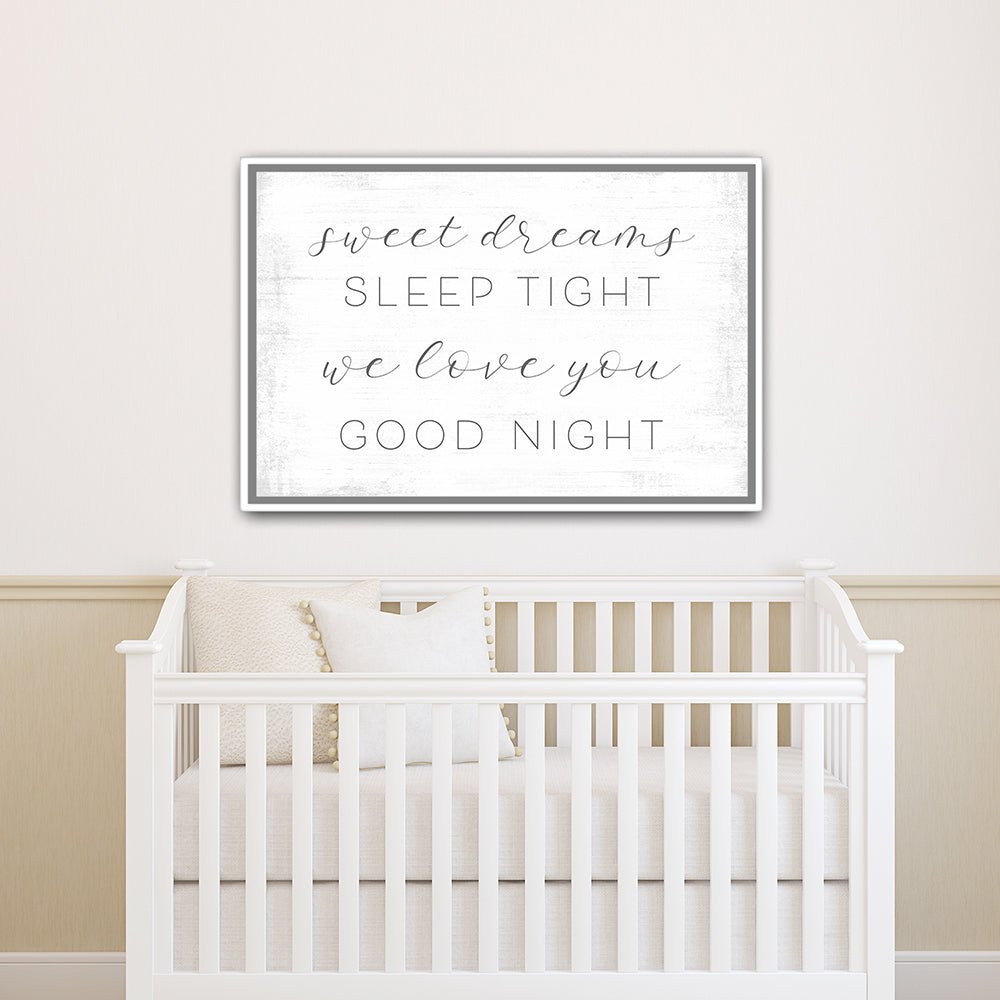 Sweet Dreams Sleep Tight Sign in Nursery - Pretty Perfect Studio