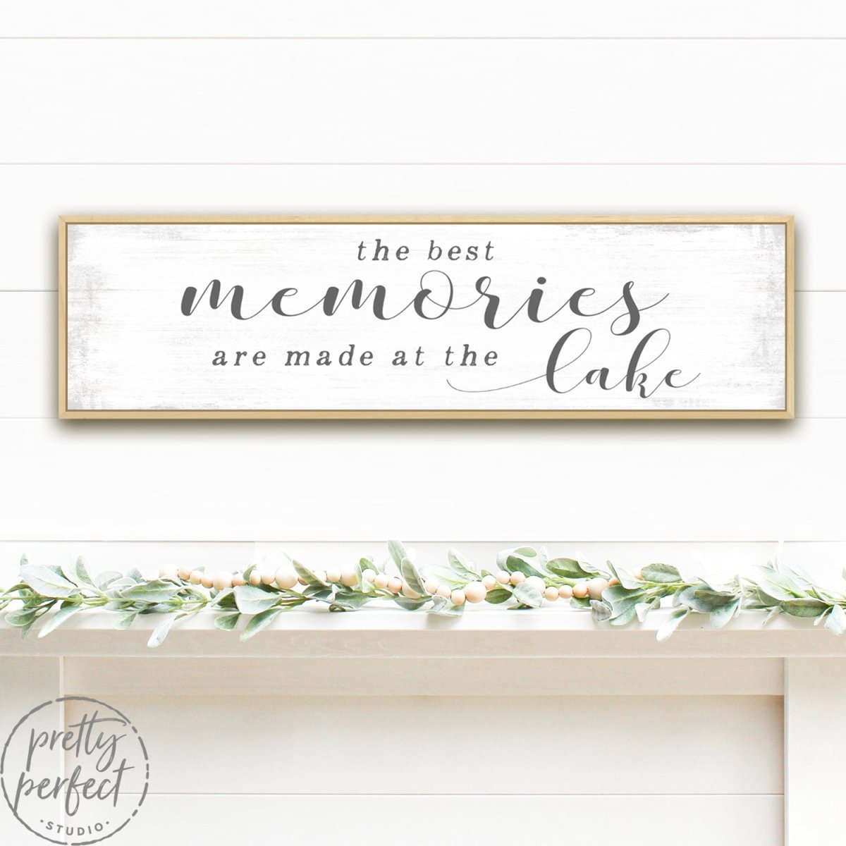 The Best Memories Are Made at the Lake Sign Above Entryway Shelf - Pretty Perfect Studio