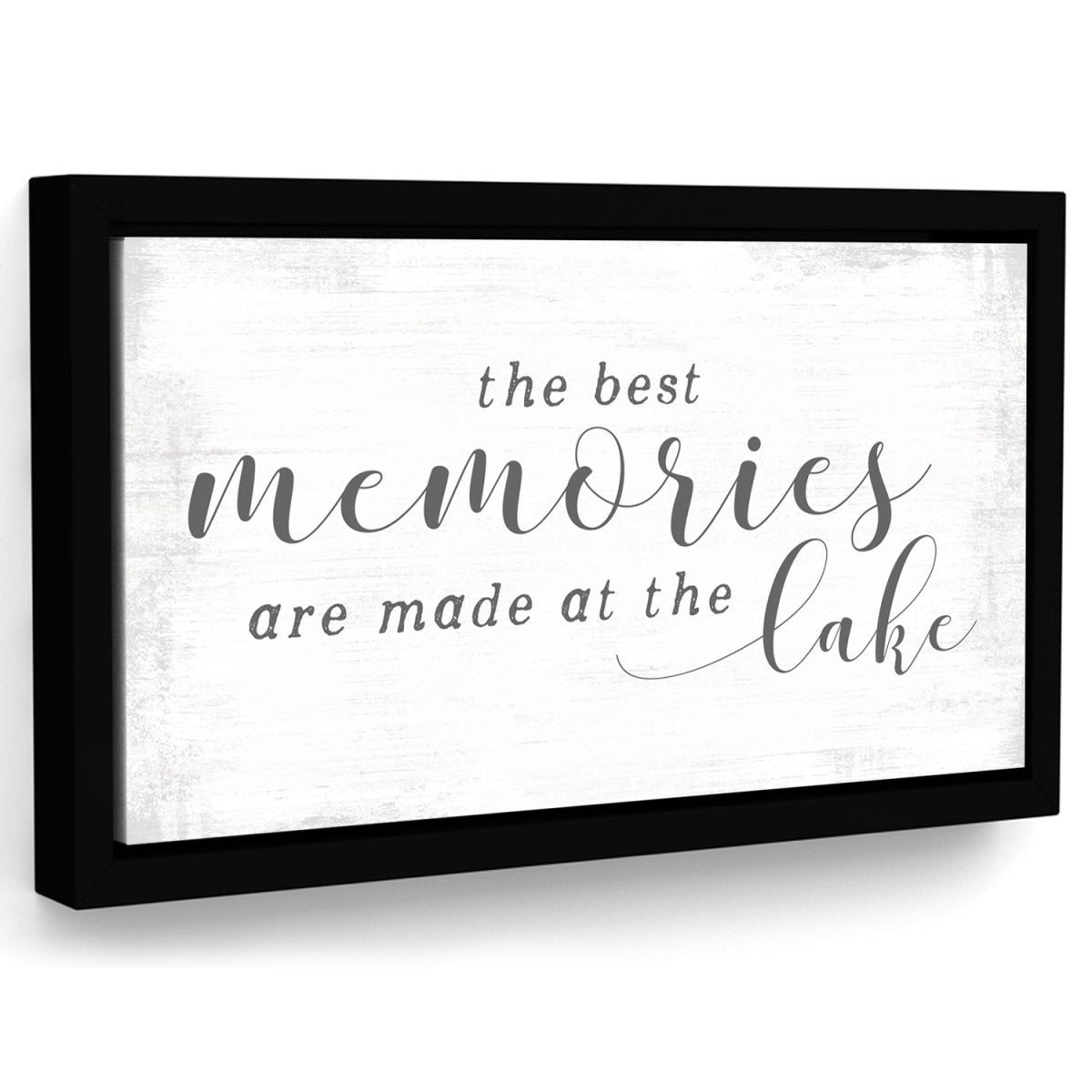 The Best Memories Are Made at the Lake Sign - Pretty Perfect Studio