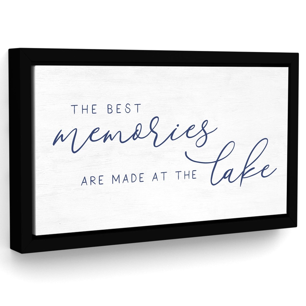 The Best Memories Are Made At The Lake Wall Art - Pretty Perfect Studio