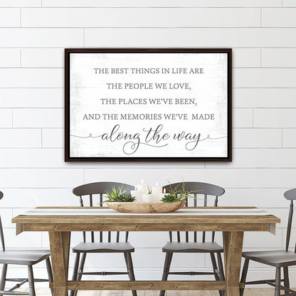 The Best Things In Life Are The People We Love Sign Above Kitchen Table - Pretty Perfect Studio