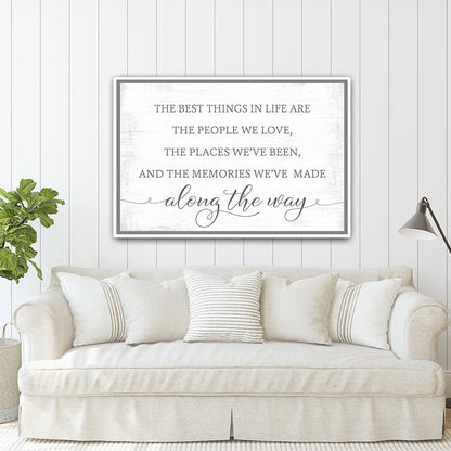 The Best Things In Life Are The People We Love Sign in Living Room - Pretty Perfect Studio