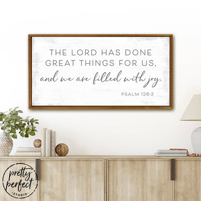 The Lord Has Done Great Things For Us Sign Above Table - Pretty Perfect Studio