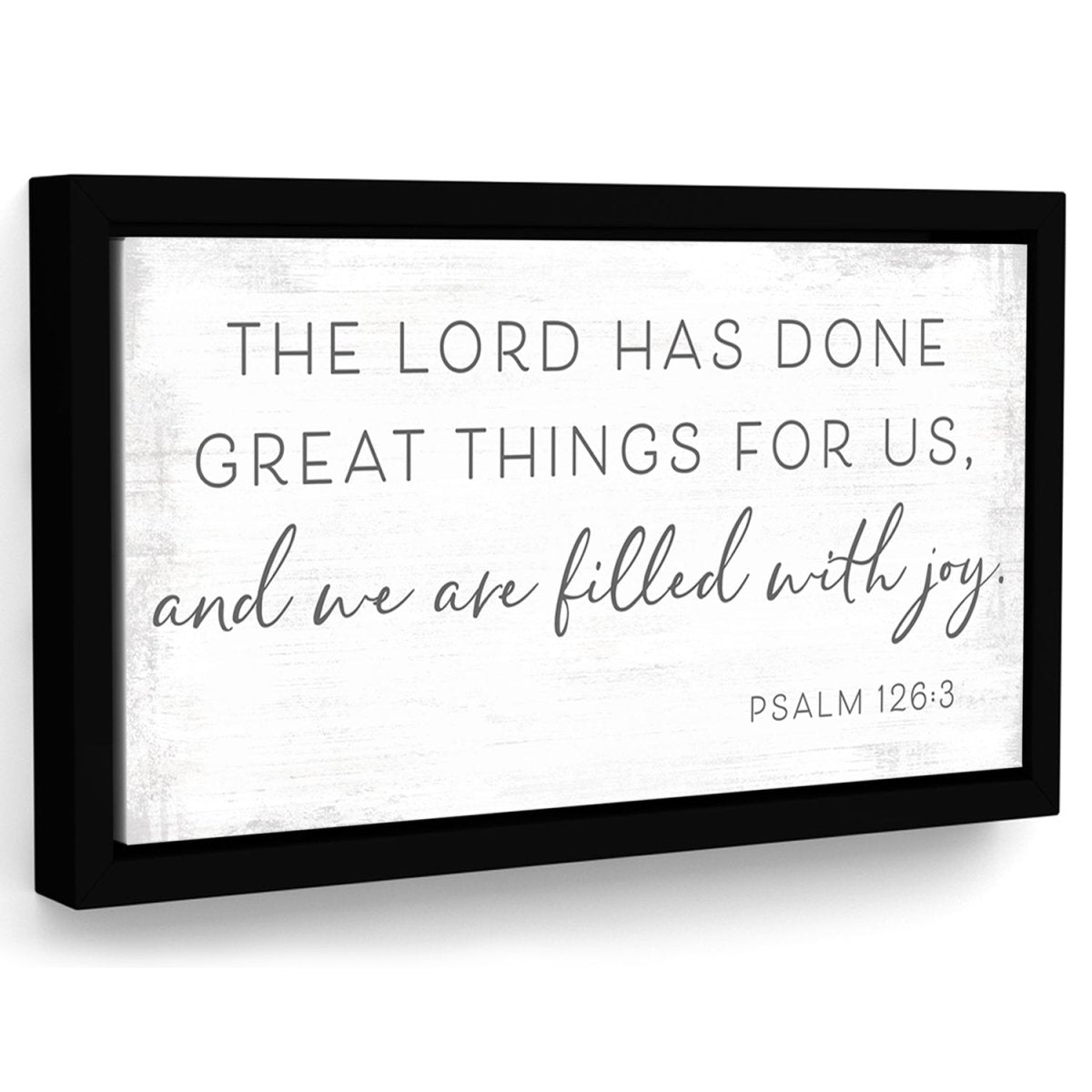 The Lord Has Done Great Things For Us Sign - Pretty Perfect Studio
