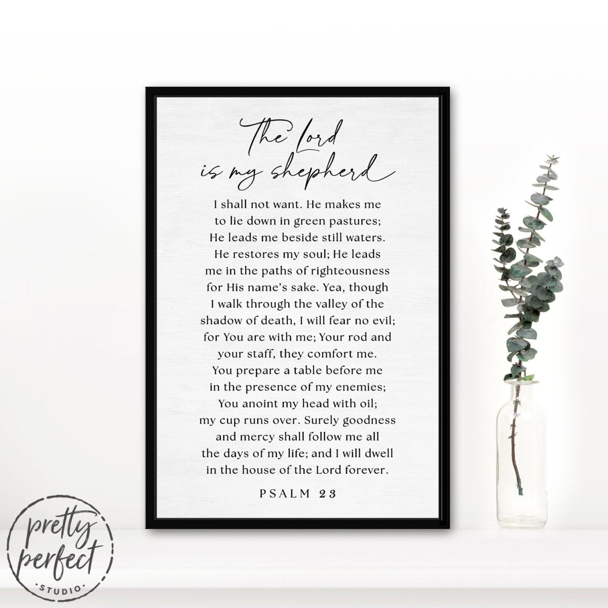 The Lord Is My Shepherd Wall Art Psalm 23 Framed Print