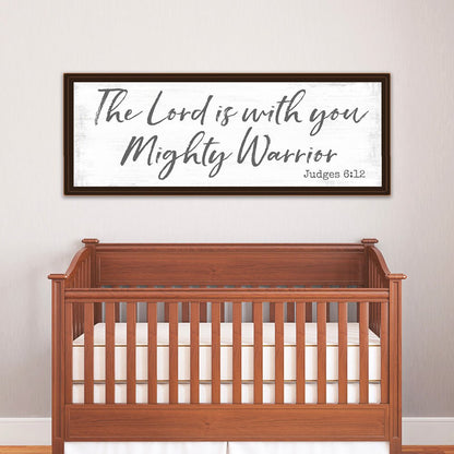 The Lord is With You Mighty Warrior Christian Wall Art Above Nursery - Pretty Perfect Studio