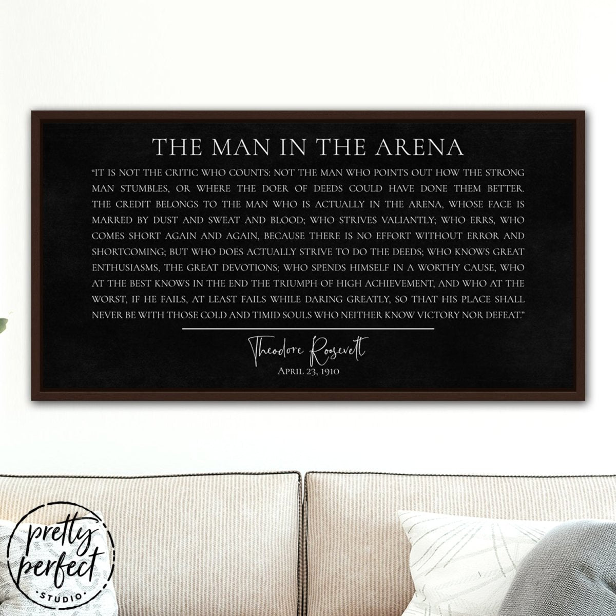 The Man In The Arena Canvas Wall Art Above Couch - Pretty Perfect Studio 