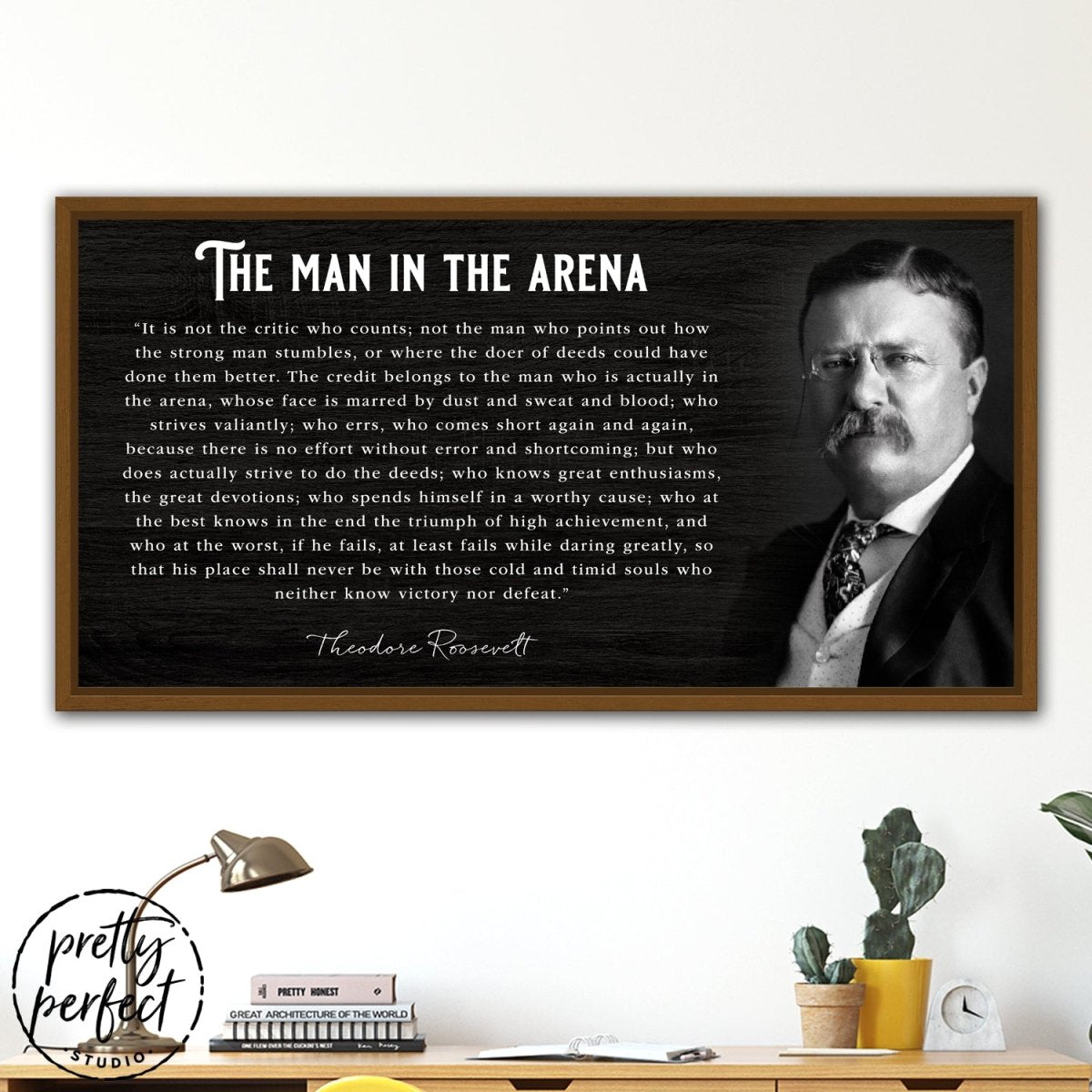 The Man In The Arena Canvas Wall Art Above Desk - Pretty Perfect Studio
