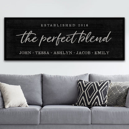 The Perfect Blend Personalized Name Sign With Established Date Above Couch - Pretty Perfect Studio