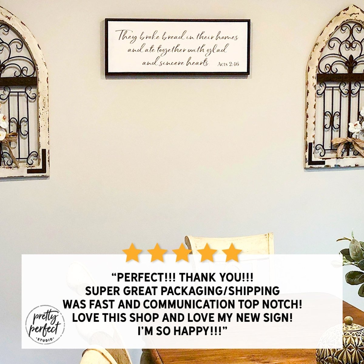 Customer product review for they broke bread in their homes sign by Pretty Perfect Studio