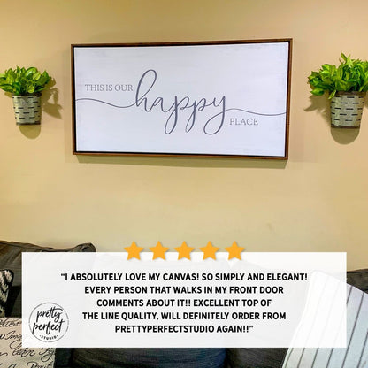 Customer product review for our happy place sign by Pretty Perfect Studio