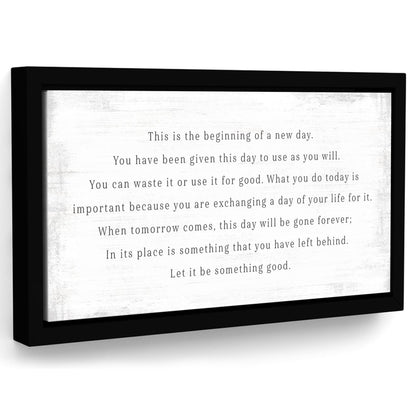 This Is The Beginning Of A New Day Sign freeshipping - Pretty Perfect Studio