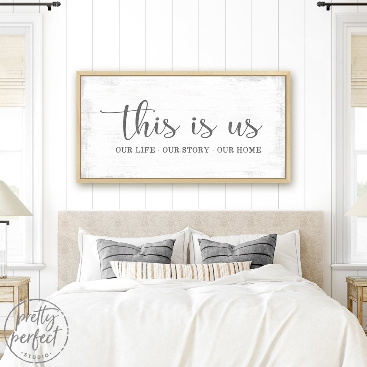 This Is Us Family Canvas Sign Above Bed - Pretty Perfect Studio