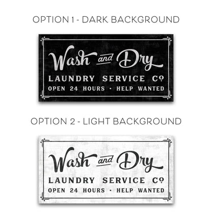 Wash and Dry Laundry Room Sign