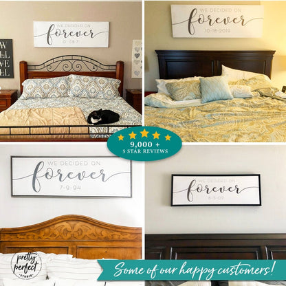 Customer product review for custom we decided on forever wall art by Pretty Perfect Studio