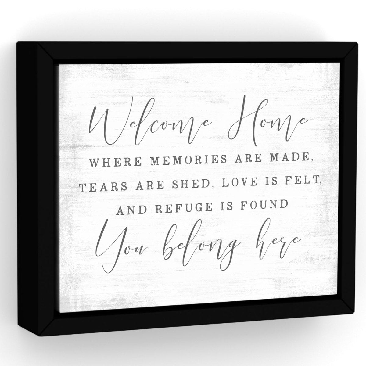 Welcome Home, You Belong Here Sign - Pretty Perfect Studio