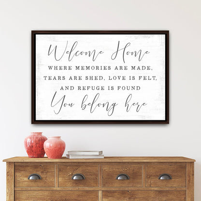 Welcome Home, You Belong Here Sign Above Entryway Table - Pretty Perfect Studio