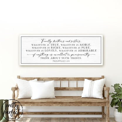 Philippians 4:8 Sign Above Couch - Pretty Perfect Studio