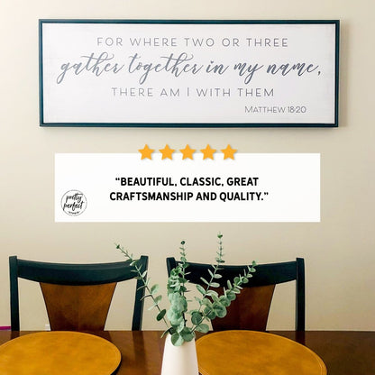 Customer product review for where two or three gather wall art by Pretty Perfect Studio