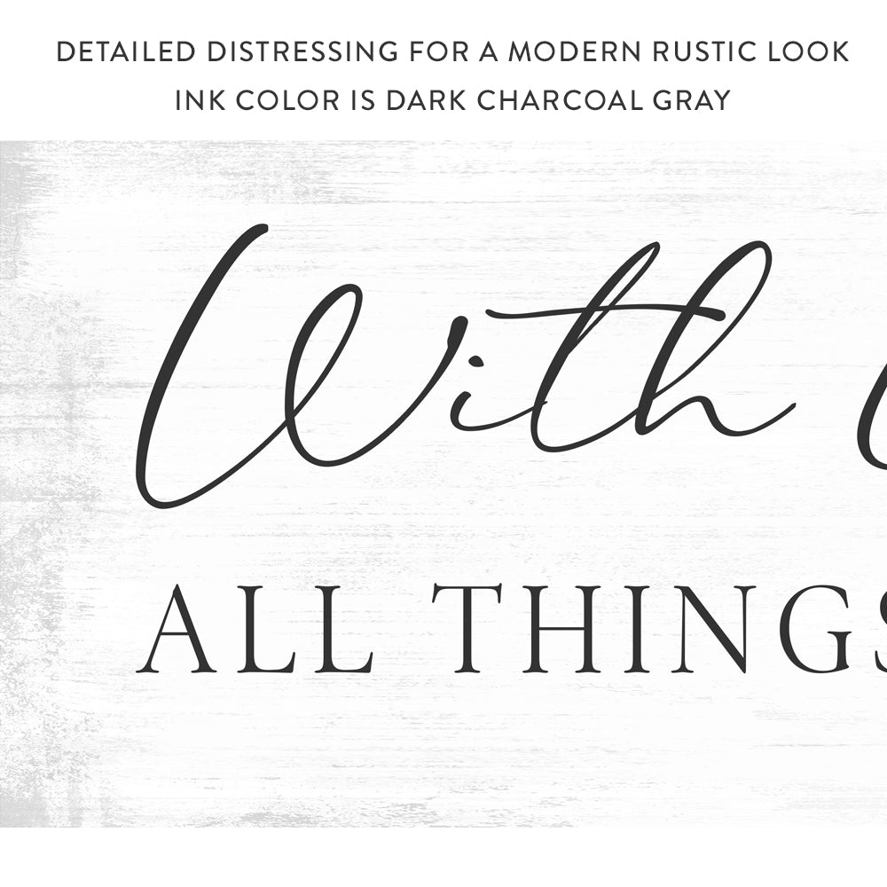 With God All Things Are Possible Sign freeshipping - Pretty Perfect Studio