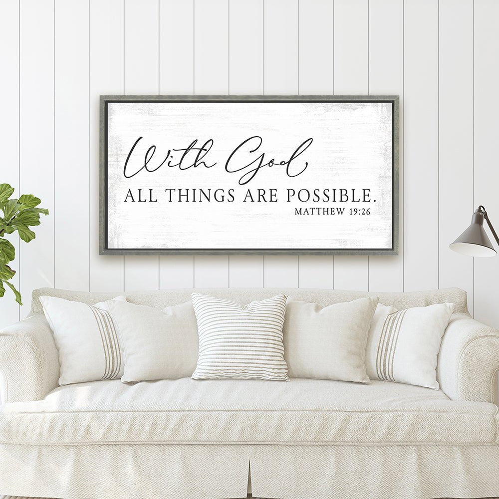 With God All Things Are Possible Sign in Living Room Above Couch - Pretty Perfect Studio