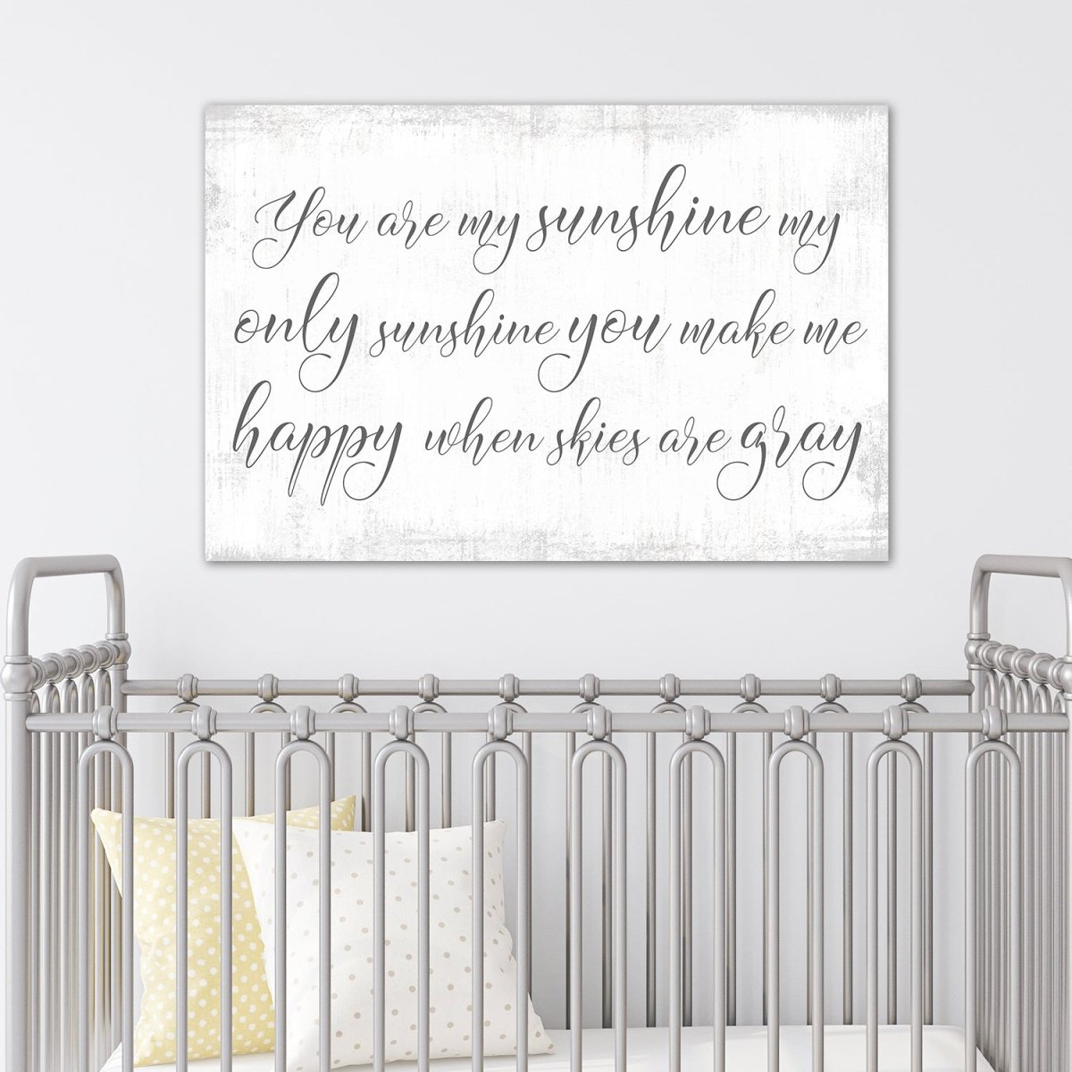 You Are My Sunshine Sign, My Only Sunshine In Nursery Above Baby Crib - Pretty Perfect Studio