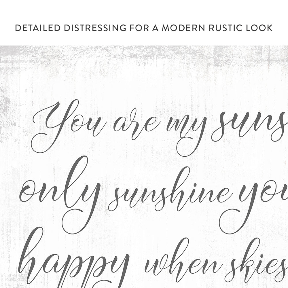 You Are My Sunshine Sign, My Only Sunshine Wall Art With Modern Rustic Look - Pretty Perfect Studio