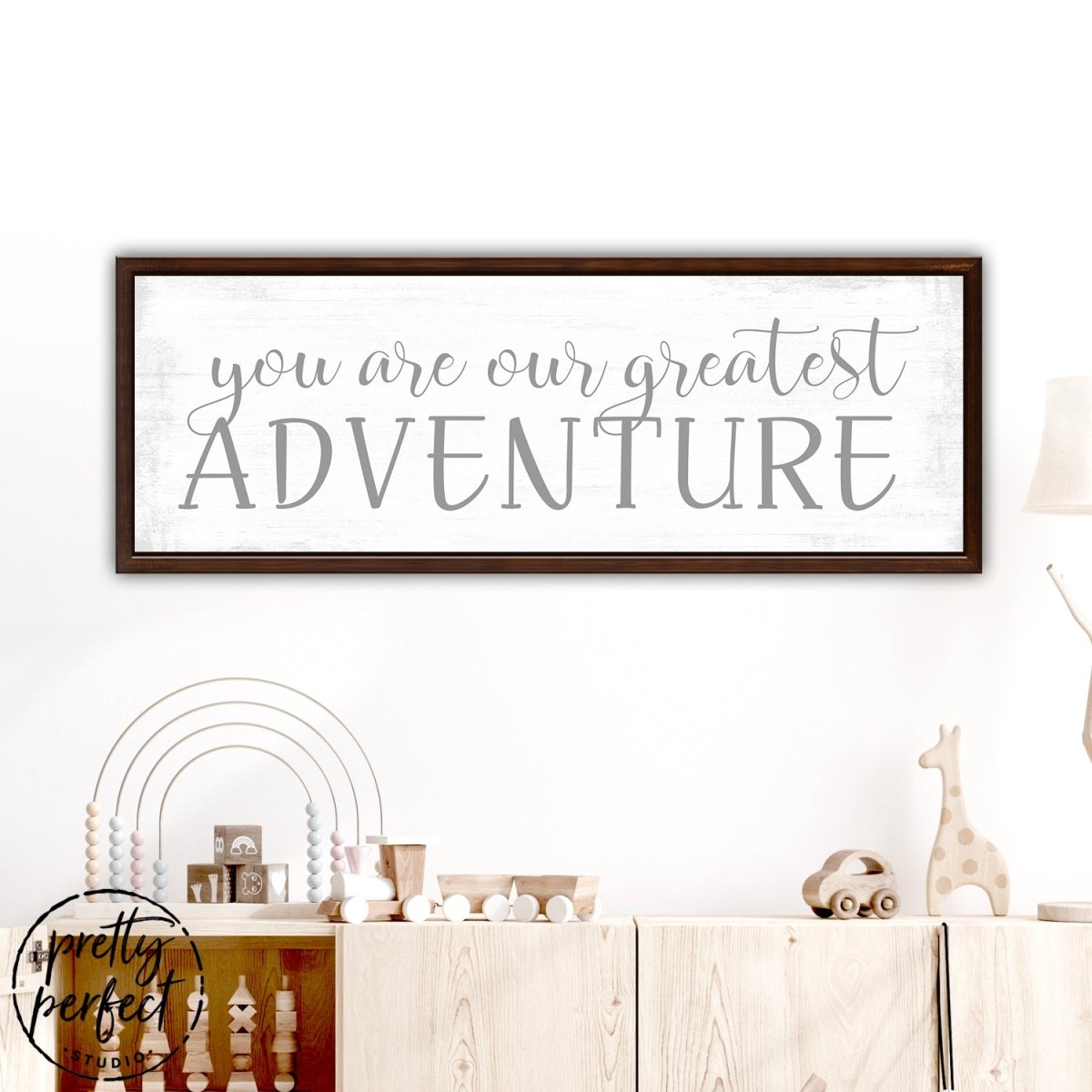 You Are Our Greatest Adventure Sign Above Kids Play Table - Pretty Perfect Studio