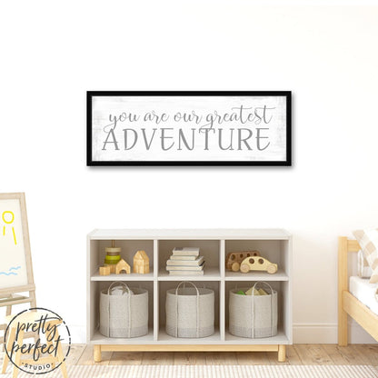 You Are Our Greatest Adventure Sign Above Baby Bed - Pretty Perfect Studio